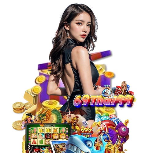 69thai44 สมัครสมาชิก